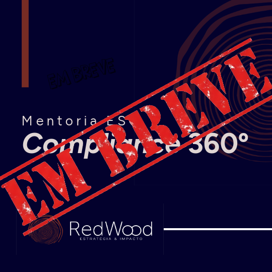 Mentoria ESG Compliance 360º &amp; Governança Fiscal